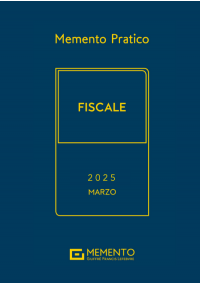 MEMENTO FISCALE 2025 - Edizione di Marzo