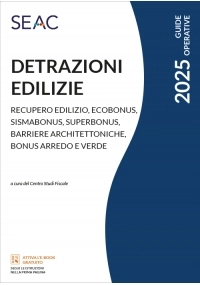 DETRAZIONI EDILIZIE 2025