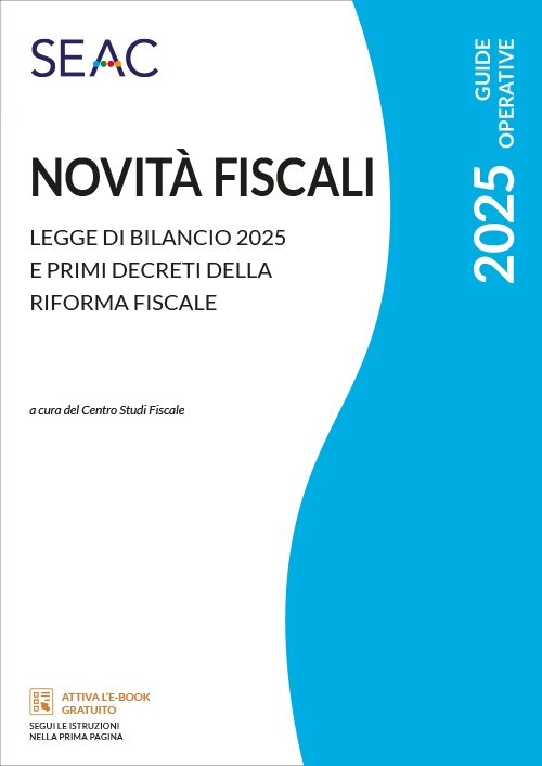 NOVITÀ FISCALI 2025 - Legge di bilancio 2025