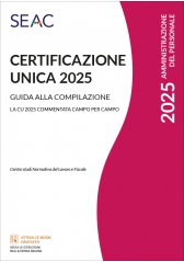 Certificazione Unica 2025 - Guida Alla Compilazione