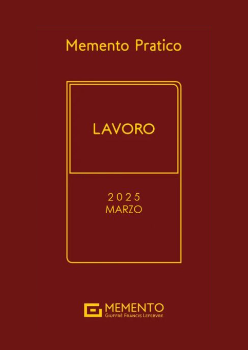 MEMENTO LAVORO 2025 - Edizione di Marzo