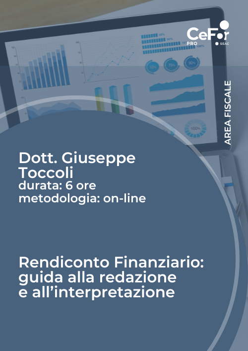 Rendiconto Finanziario: guida alla redazione e all’interpretazione - Ed. Aprile