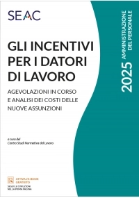 INCENTIVI PER I DATORI DI LAVORO