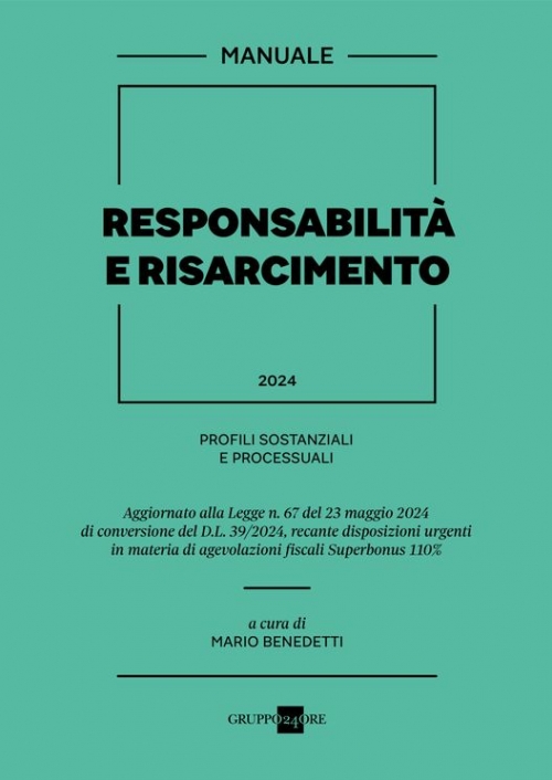 RESPONSABILITA' E RISARCIMENTO