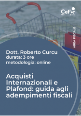 Acquisti Internazionali E Plafond: Guida Agli Adempimenti Fiscali - Ed. Marzo