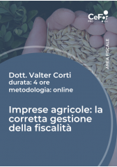 Imprese Agricole: La Corretta Gestione Della Fiscalità - Ed. Aprile