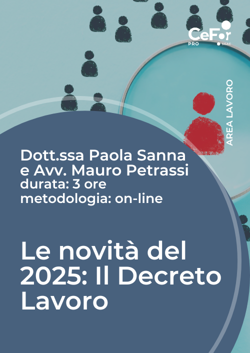 Le novità del 2025: Il Decreto Lavoro