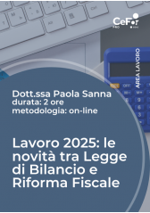 Lavoro 2025: Le Novità Tra Legge Di Bilancio E Riforma Fiscale