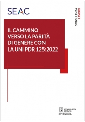 Il Cammino Verso La ParitÀ Di Genere Con La Uni Pdr 125:2022