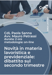 Novità In Materia Lavoristica E Previdenziale: Dibattito Sul Secondo Trimestre