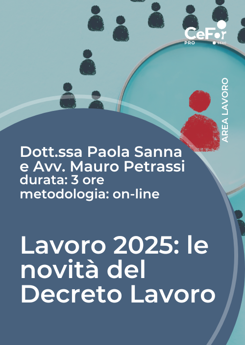 Lavoro 2025: le novità del Decreto Lavoro