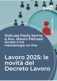 Lavoro 2025: le novità del Decreto Lavoro