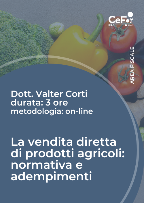 La vendita diretta di prodotti agricoli: normativa e adempimenti