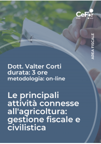 Le principali attività connesse all'agricoltura: gestione fiscale e civilistica