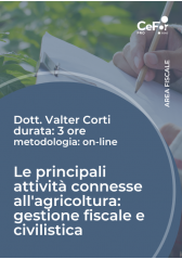 Le Principali Attività Connesse All'agricoltura: Gestione Fiscale E Civilistica