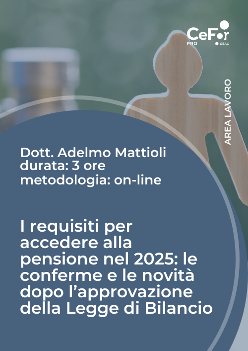 I requisiti per accedere alla pensione nel 2025: le conferme e le novità dopo l’approvazione della Legge di Bilancio