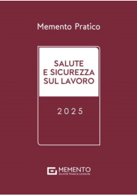 MEMENTO SALUTE E SICUREZZA SUL LAVORO 2025