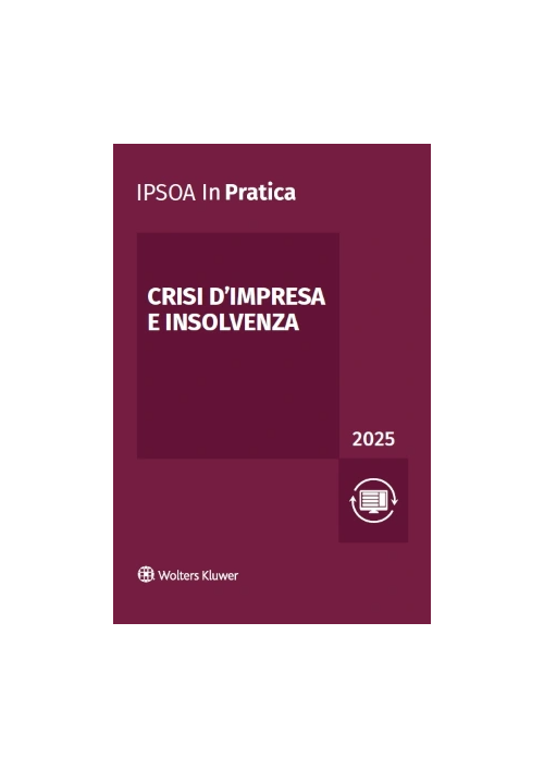 CRISI D'IMPRESA E INSOLVENZA 2025