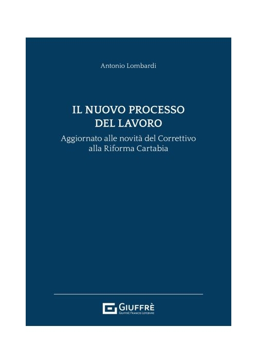 IL NUOVO PROCESSO DEL LAVORO