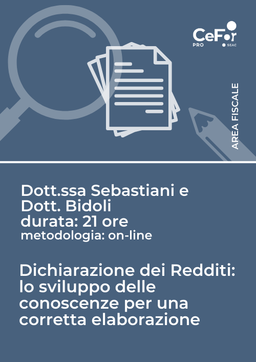 Dichiarazione dei Redditi: lo sviluppo delle conoscenze per una corretta elaborazione