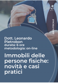 Immobili delle persone fisiche: novità e casi pratici