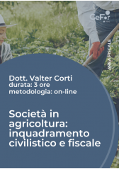 Società In Agricoltura: Inquadramento Civilistico E Fiscale