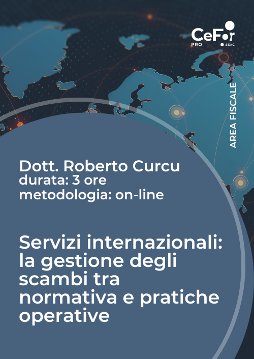 Servizi internazionali: la gestione degli scambi tra normativa e pratiche operative - Ed. Ottobre