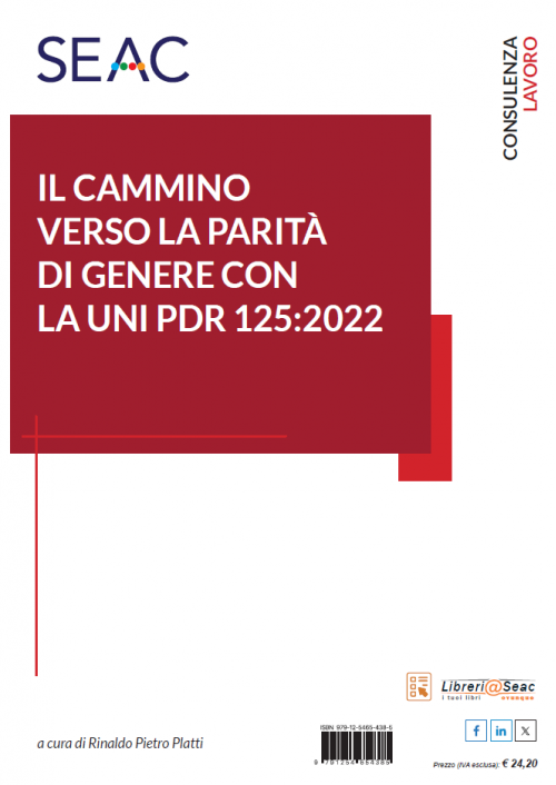 IL CAMMINO VERSO LA PARITÀ DI GENERE CON LA UNI PDR 125:2022