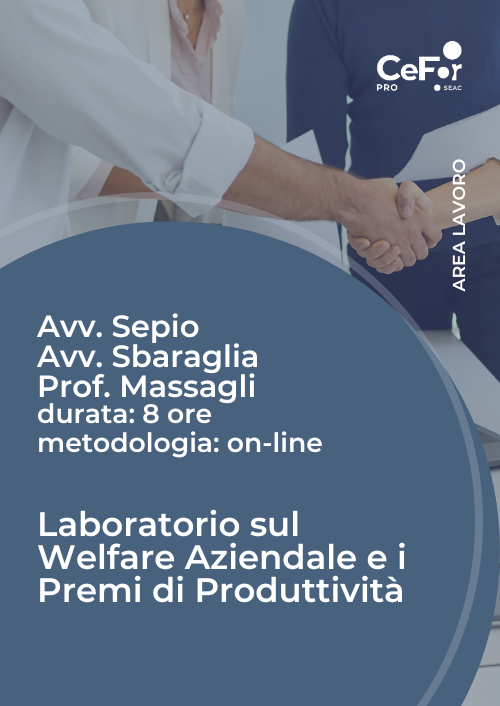 Laboratorio sul Welfare Aziendale e i Premi di Produttività