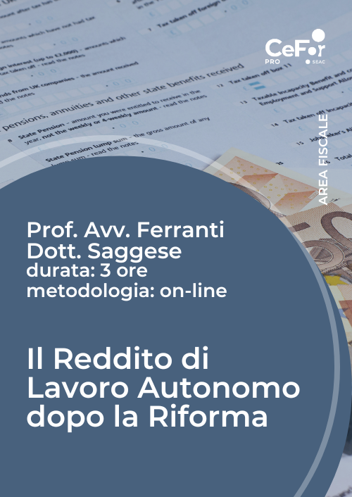 Il Reddito di Lavoro Autonomo dopo la Riforma - OFFERTA DEDICATA