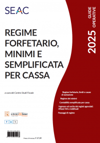 REGIME FORFETARIO, MINIMI E SEMPLIFICATA PER CASSA