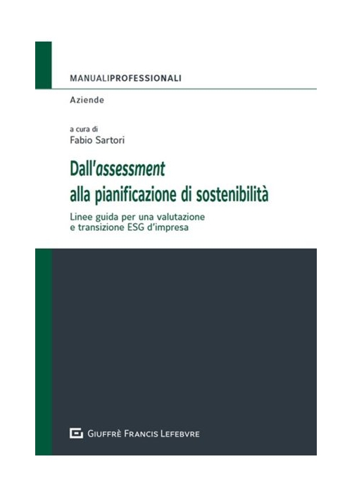 DALL'ASSESSMENT ALLA PIANIFICAZIONE DI SOSTENIBILITA' DELL'IMPRESA