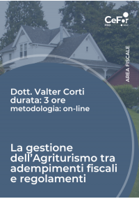 La gestione dell'Agriturismo tra adempimenti fiscali e regolamenti