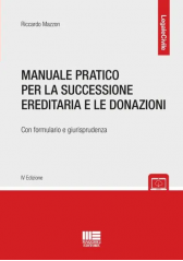 Manuale Pratico Per La Successione Ereditaria E Le Donazioni