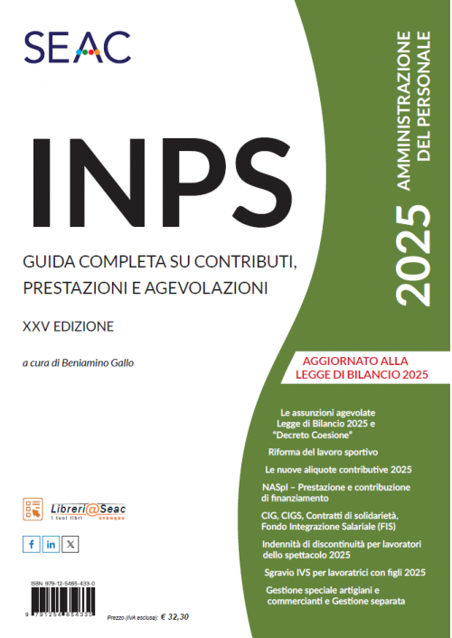 INPS - GUIDA COMPLETA SU CONTRIBUTI, PRESTAZIONI E AGEVOLAZIONI