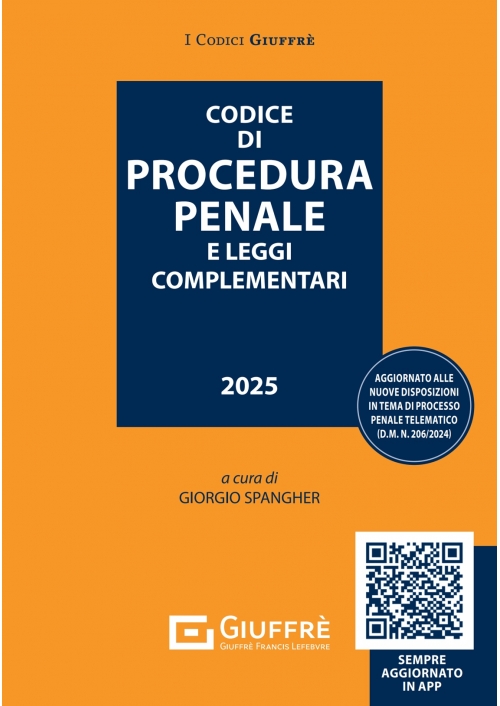 CODICE DI PROCEDURA PENALE E LEGGI COMPLEMENTARI