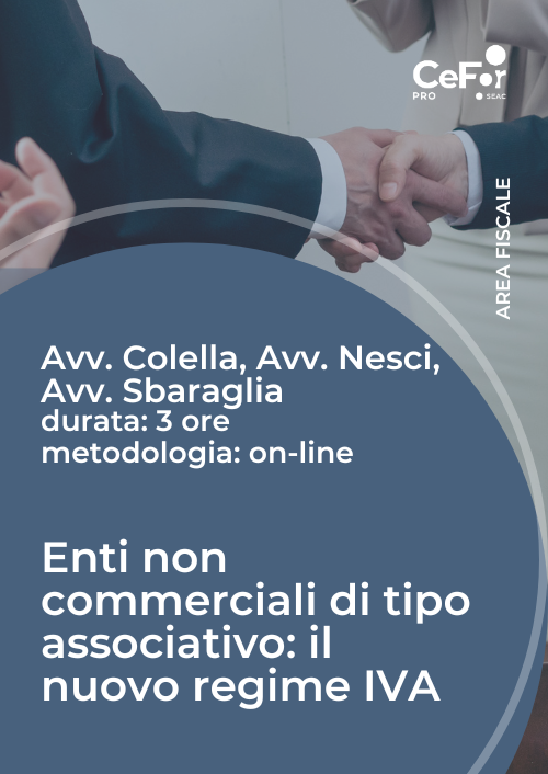 Enti non commerciali di tipo associativo: il nuovo regime IVA