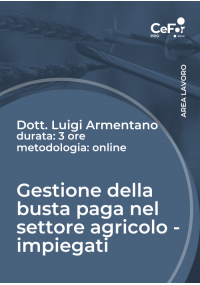 Gestione della busta paga nel settore agricolo: Impiegati Agricoli