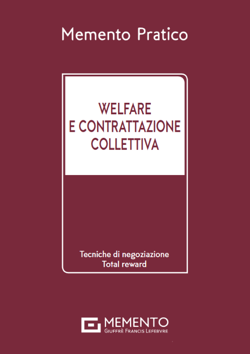 MEMENTO WELFARE E CONTRATTAZIONE COLLETIVA