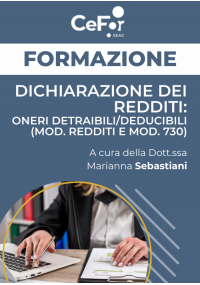 Dichiarazione dei Redditi Oneri Detraibili/Deducibili (Mod. REDDITI e Mod. 730) - Ed. Febbraio