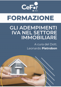 Gli adempimenti IVA nel settore immobiliare - Ed. Ottobre