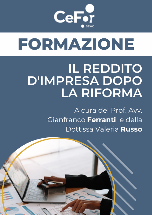 Il Reddito d'Impresa dopo la Riforma - OFFERTA DEDICATA