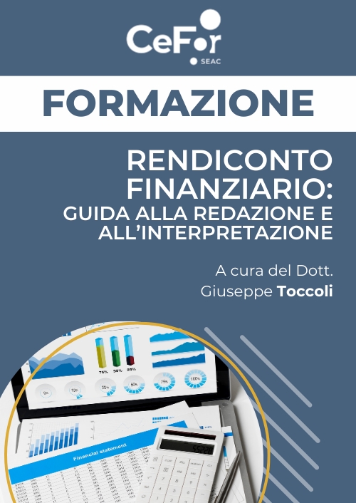 Rendiconto Finanziario: guida alla redazione e all’interpretazione - Ed. Ottobre