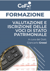 Valutazione e iscrizione delle voci di stato patrimoniale