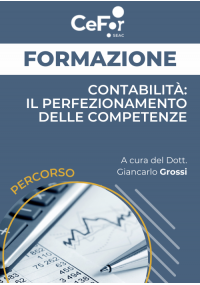 Contabilità: il perfezionamento delle competenze - Ed. febbraio