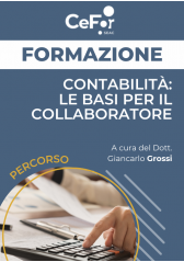 Contabilità: Le Basi Per Il Collaboratore - Ed. Febbraio