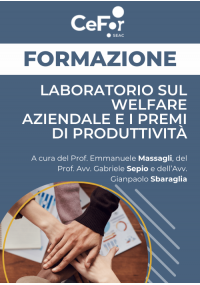 Laboratorio sul Welfare Aziendale e i Premi di Produttività