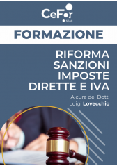 Riforma Sanzioni Imposte Dirette E Iva - Offerta Dedicata