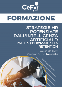 Strategie HR potenziate dall'Intelligenza Artificiale: dalla selezione alla retention - OFFERTA DEDICATA