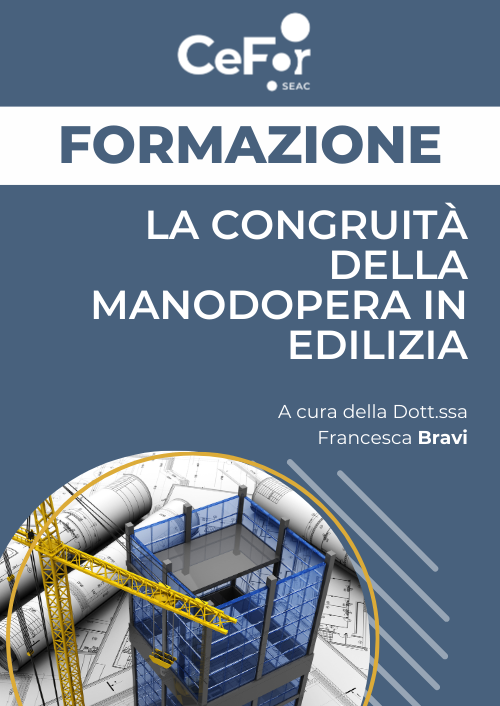 La congruità della manodopera in edilizia - Ed. Dicembre